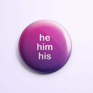 Pronoun Button: He/Him/His Bi Flag Ombre